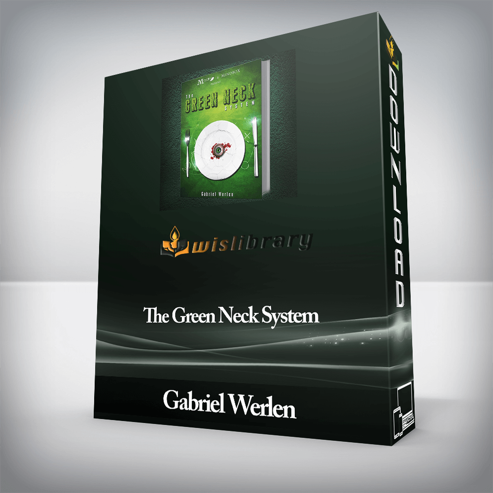 Gabriel Werlen - The Green Neck System