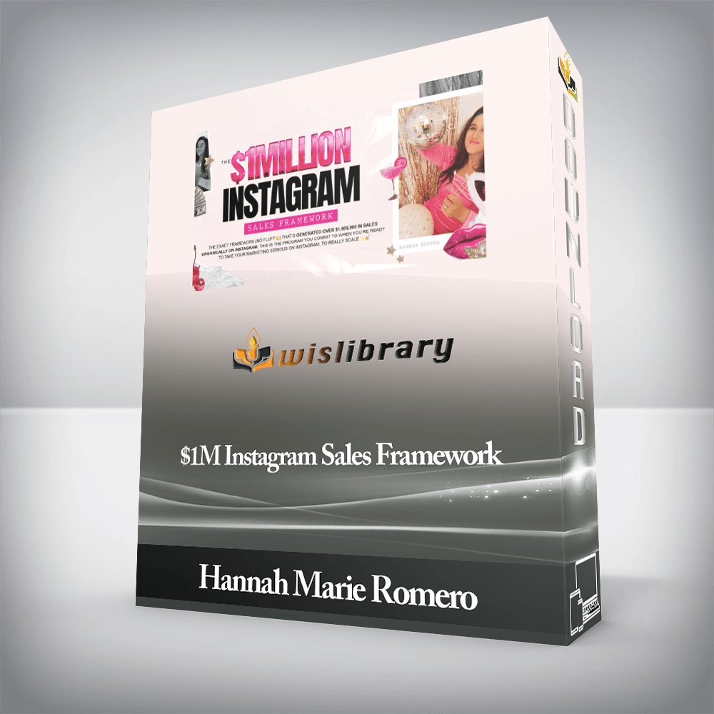 Hannah Marie Romero - $1M Instagram Sales Framework