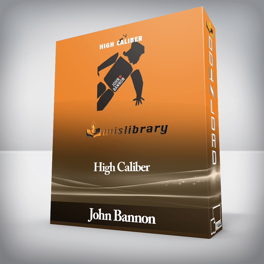 John Bannon - High Caliber