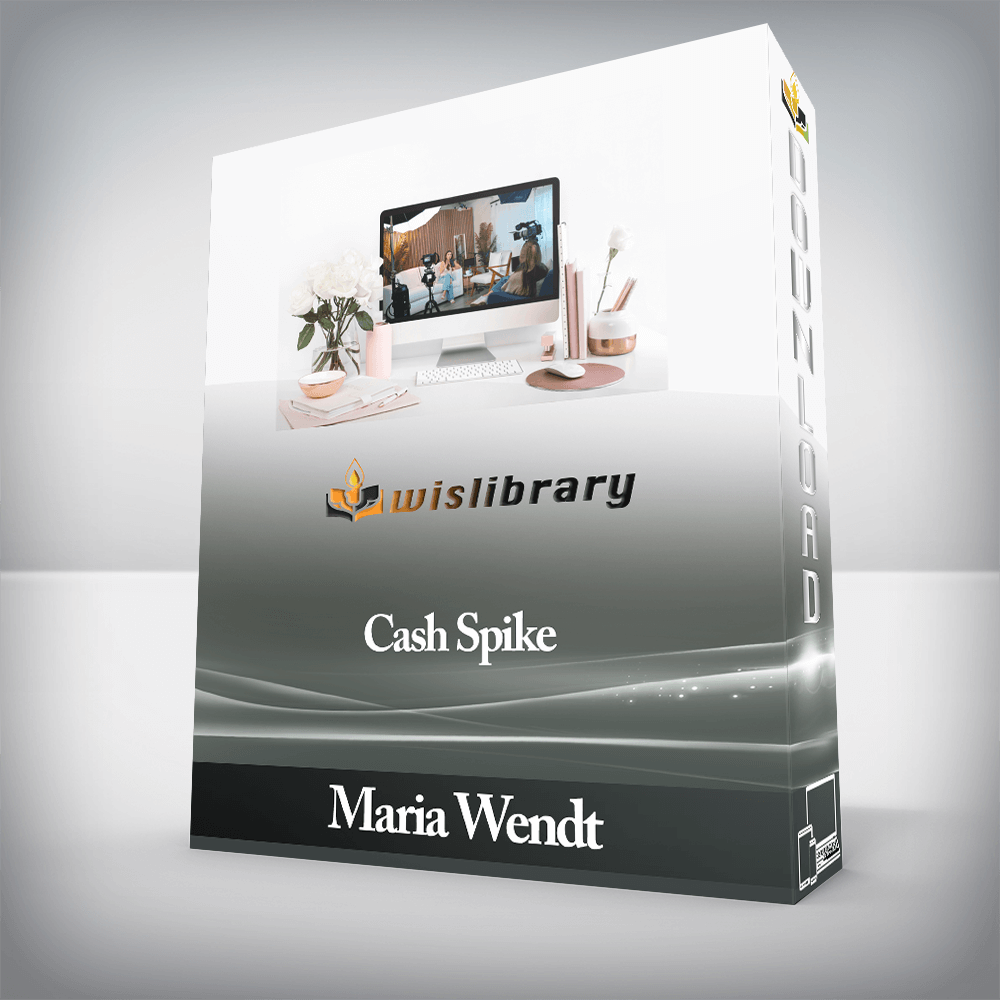 Maria Wendt - Cash Spike
