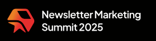 Matt McGarry - Newsletter Marketing Summit 2025