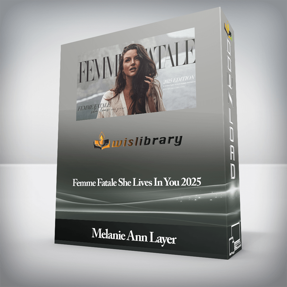 Melanie Ann Layer - Femme Fatale She Lives In You 2025