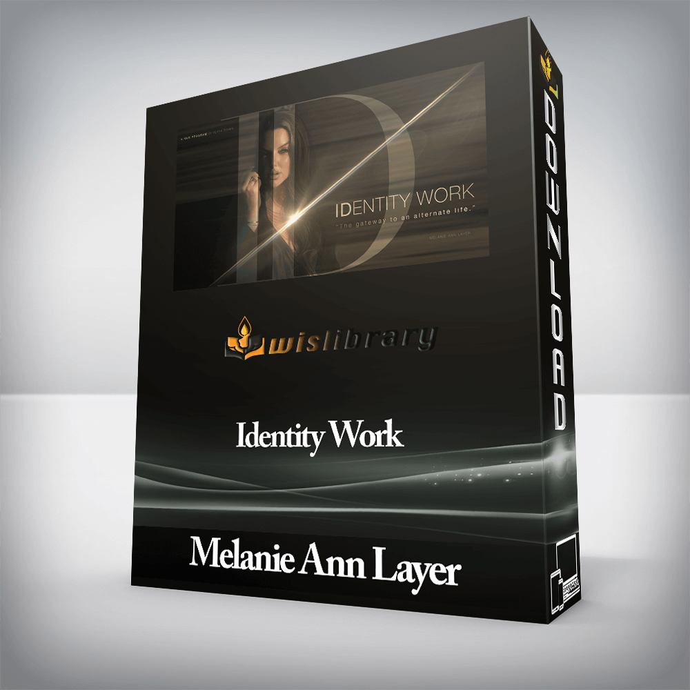 Melanie Ann Layer - Identity Work