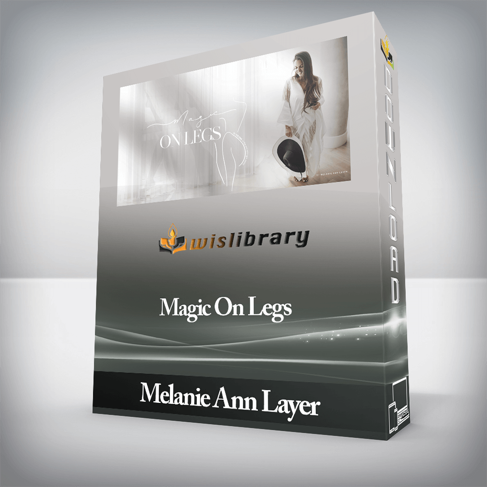 Melanie Ann Layer - Magic On Legs