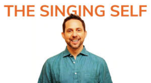 Robert Sussuma - The Singing Self Introduction