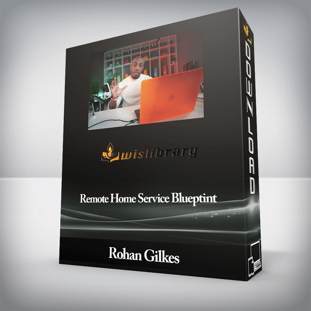 Rohan Gilkes - Remote Home Service Blueptint