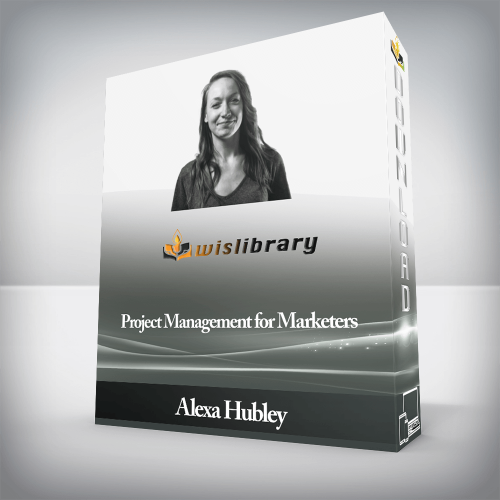 Alexa Hubley - Project Management for Marketers