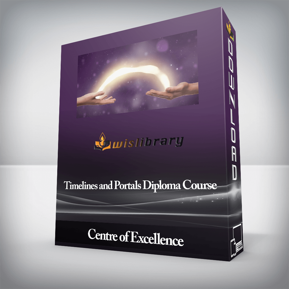 Centre of Excellence - Timelines and Portals Diploma Course