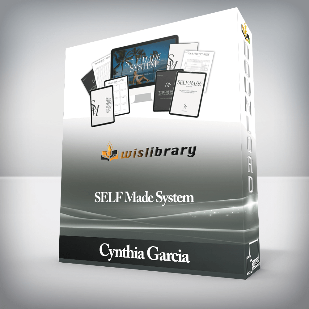 Cynthia Garcia - SELF Made System