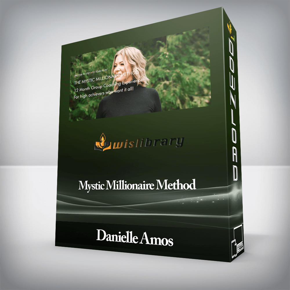 Danielle Amos - Mystic Millionaire Method