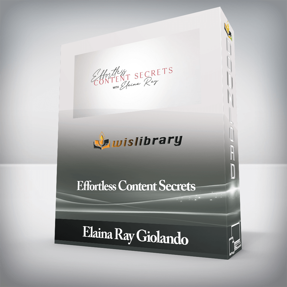 Elaina Ray Giolando - Effortless Content Secrets