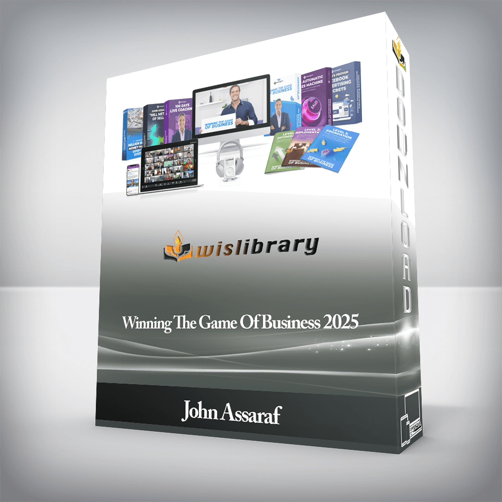 John Assaraf - Winning The Game Of Business 2025