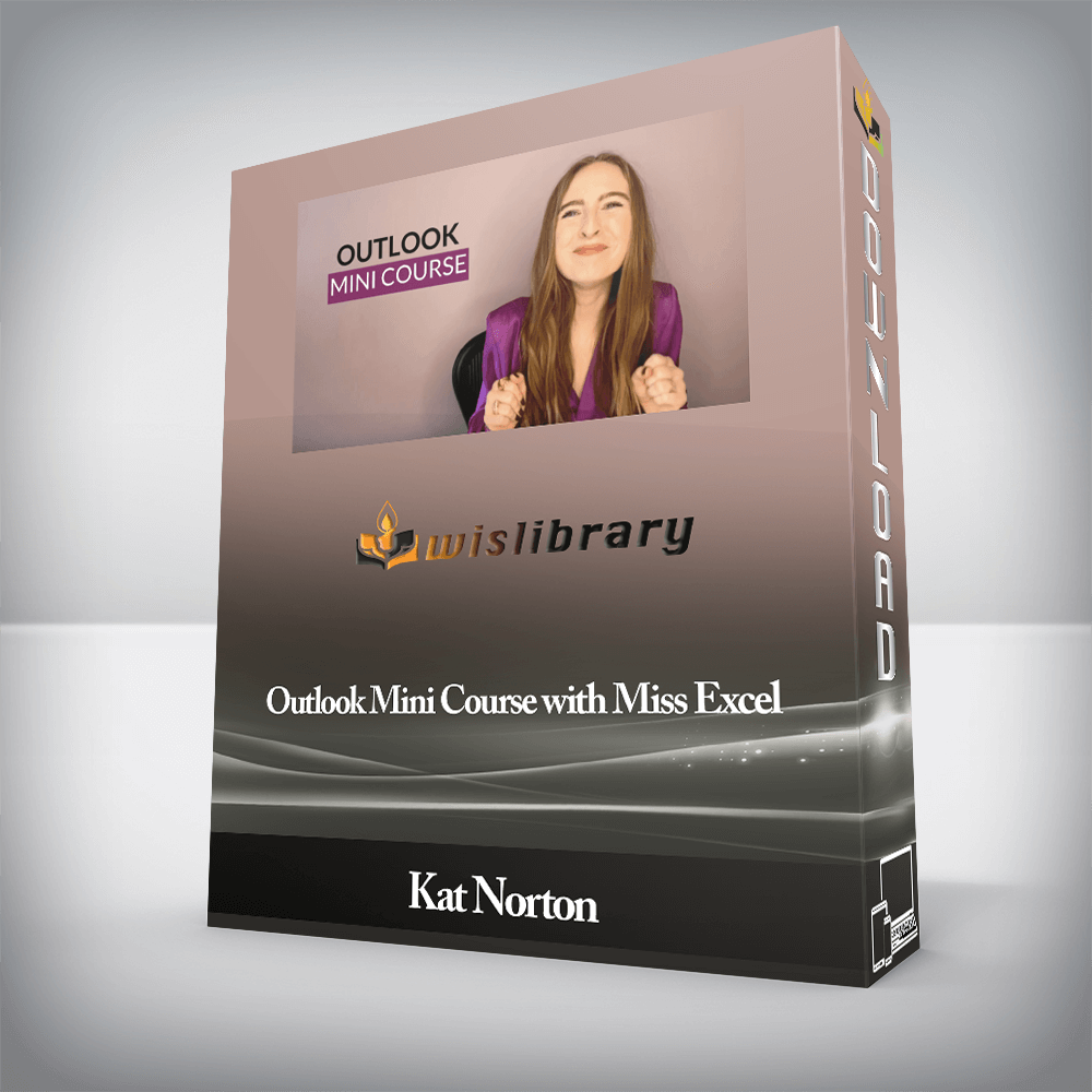 Kat Norton - Outlook Mini Course with Miss Excel