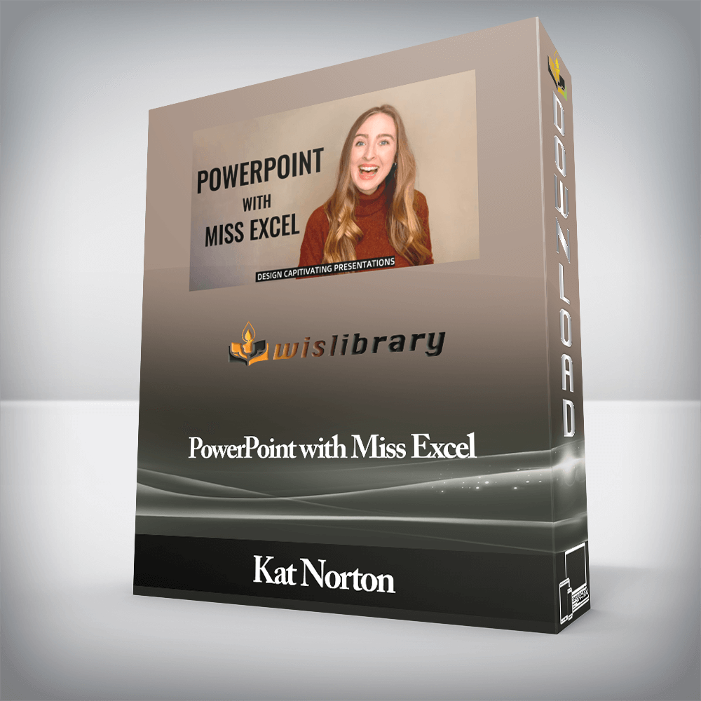 Kat Norton - PowerPoint with Miss Excel