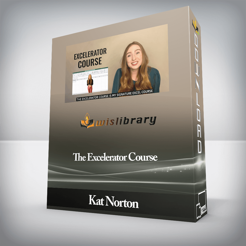 Kat Norton - The Excelerator Course