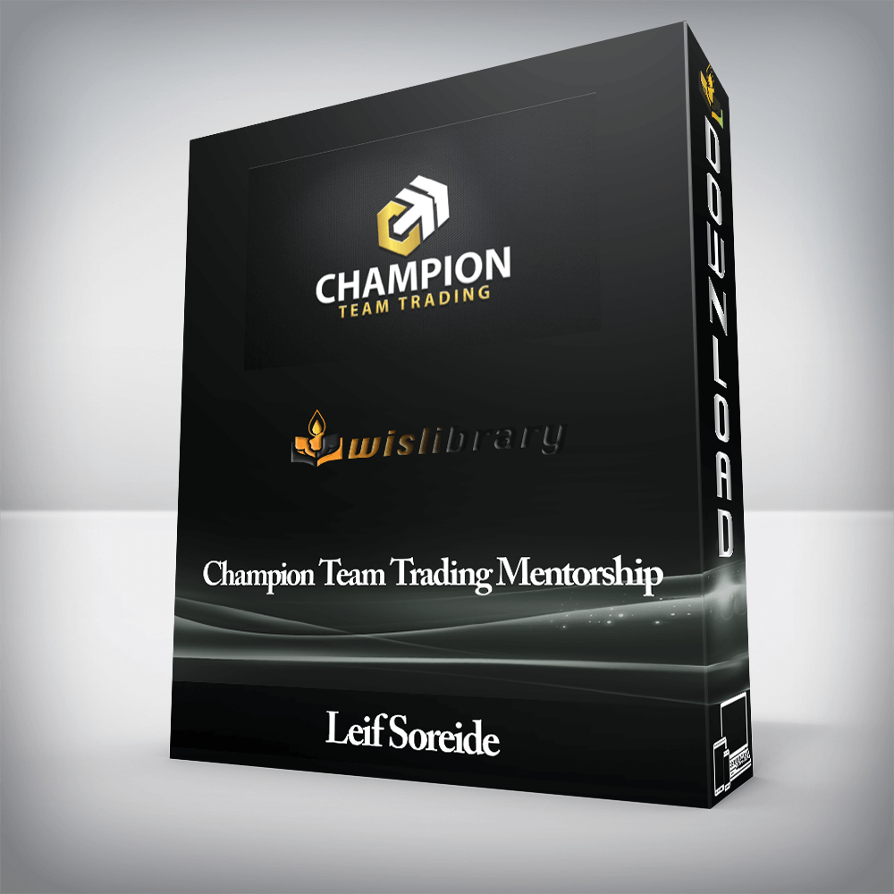 Leif Soreide - Champion Team Trading Mentorship