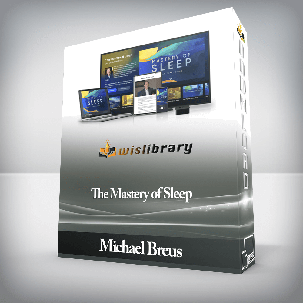 Michael Breus - The Mastery of Sleep