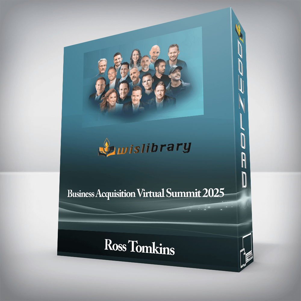 Ross Tomkins - Business Acquisition Virtual Summit 2025