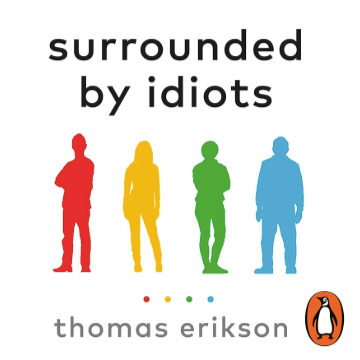 Thomas Erikson - Surrounded By Idiots