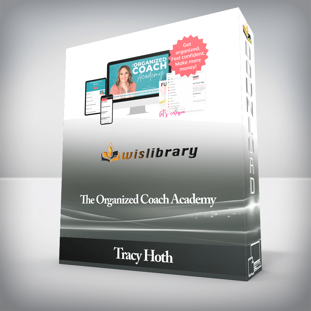 Tracy Hoth - The Organized Coach Academy
