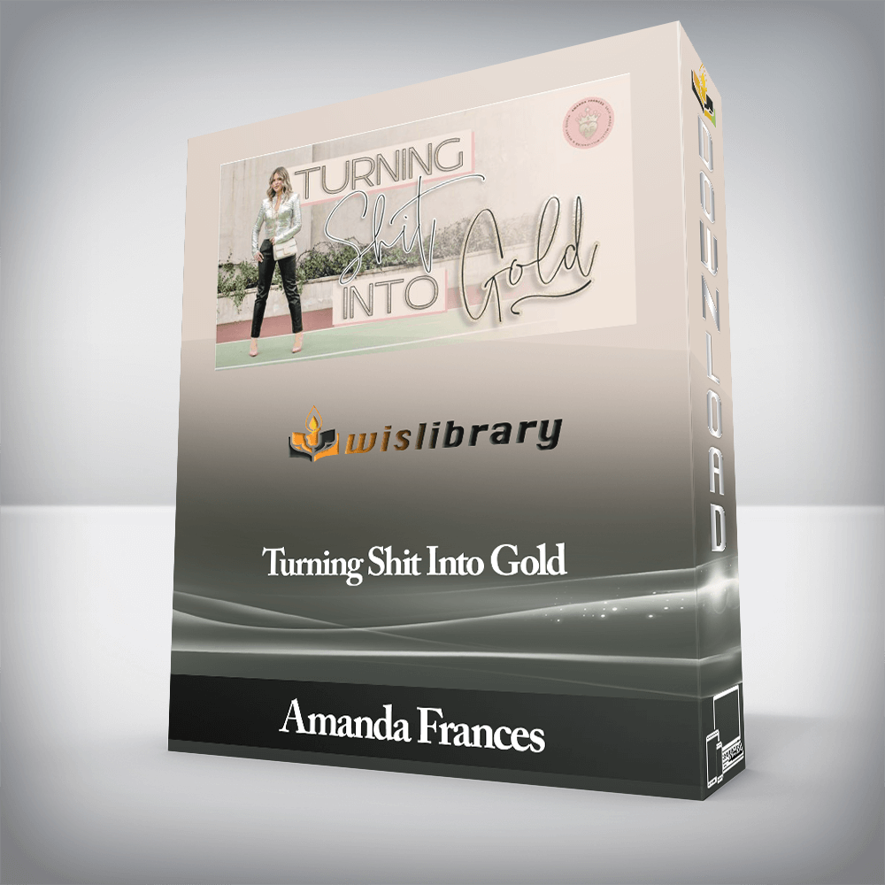 Amanda Frances - Turning Shit Into Gold
