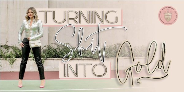 Amanda Frances - Turning Shit Into Gold