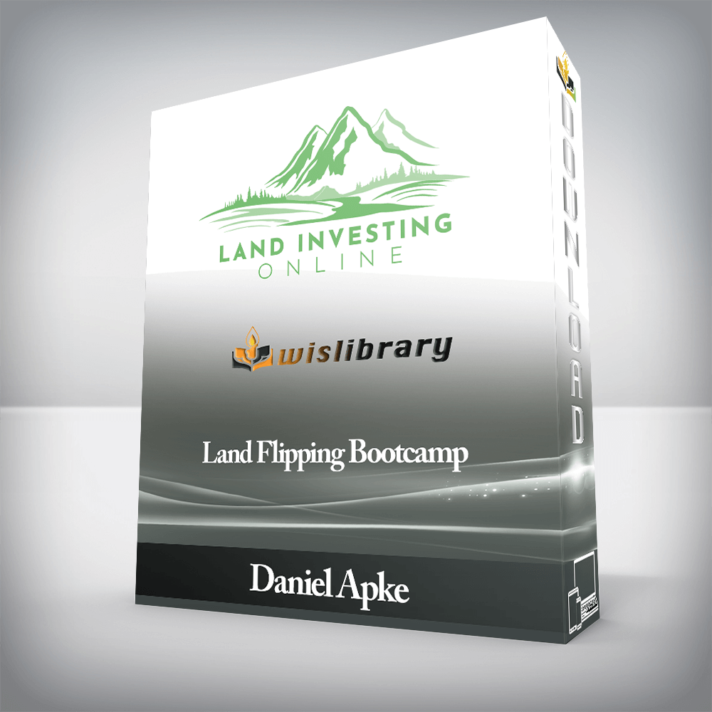 Daniel Apke - Land Flipping Bootcamp