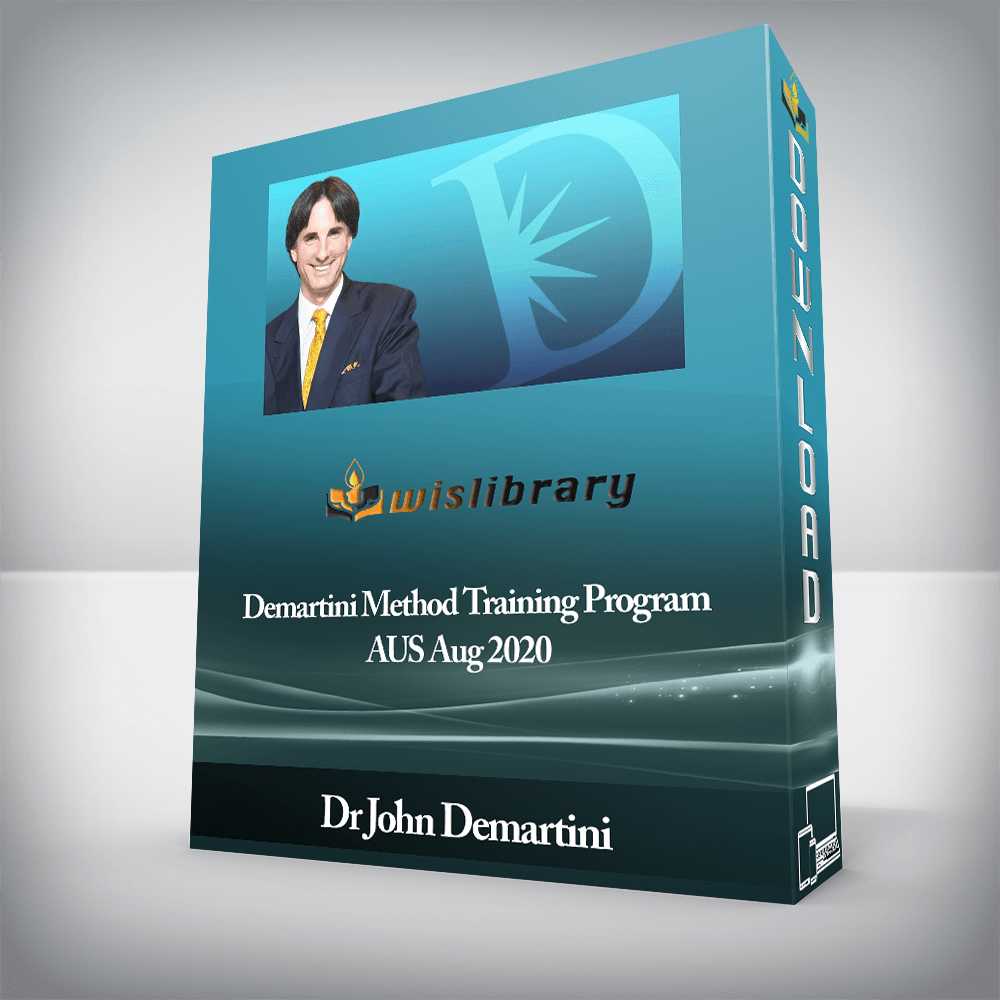 Dr John Demartini - Online - Demartini Method Training Program AUS Aug 2020