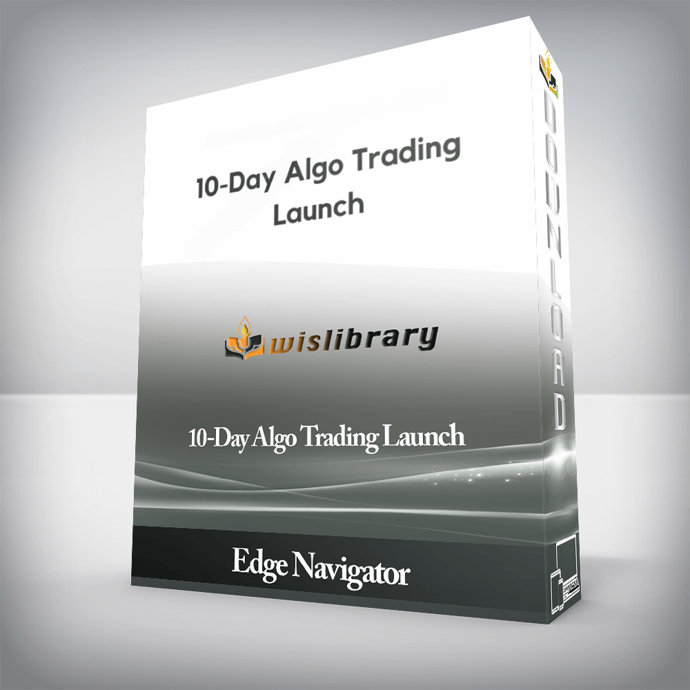 Edge Navigator - 10-Day Algo Trading Launch