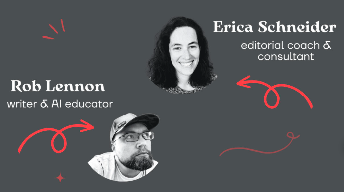 Erica Scheider & Rob Lennon - Content Editing 101