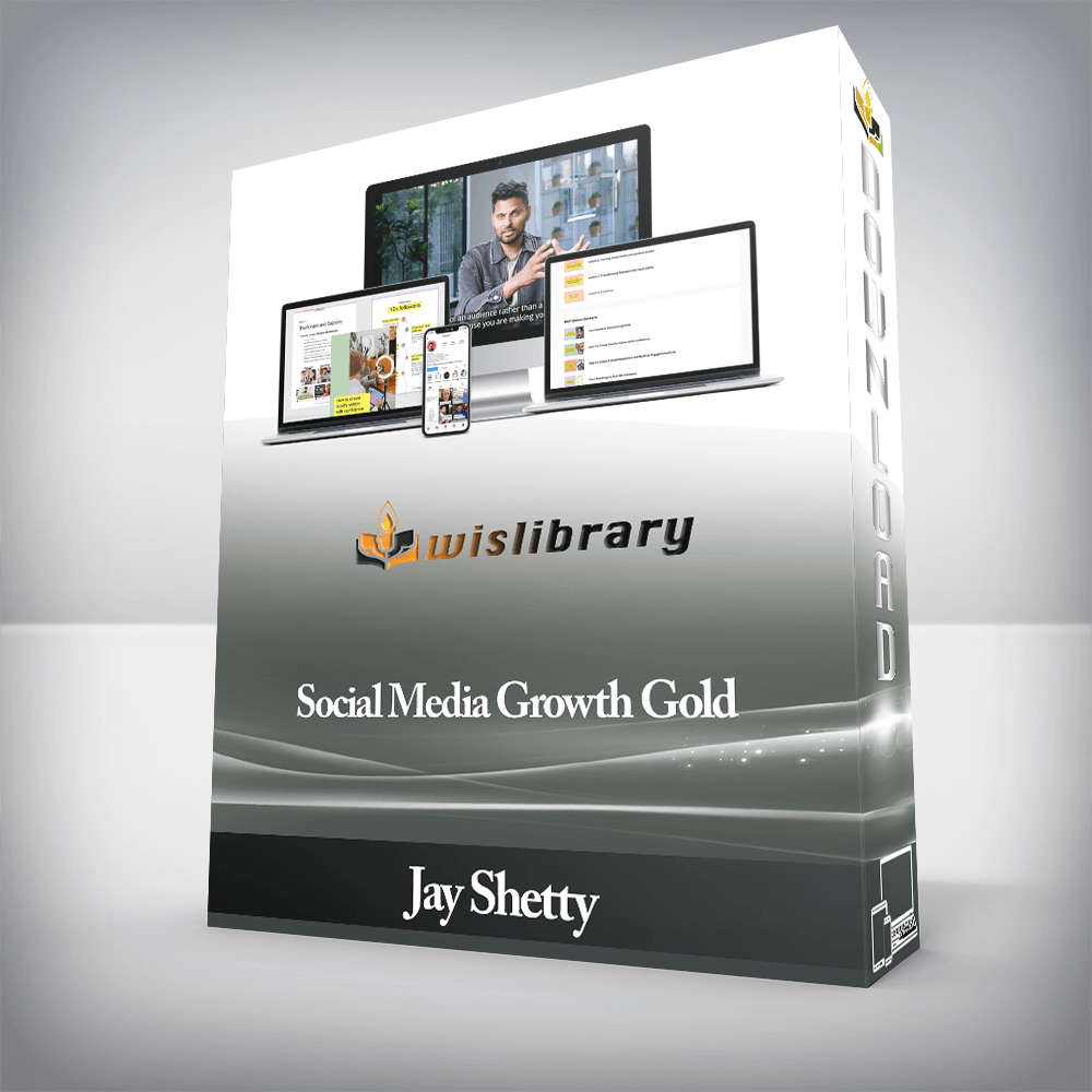 Jay Shetty - Social Media Growth Gold