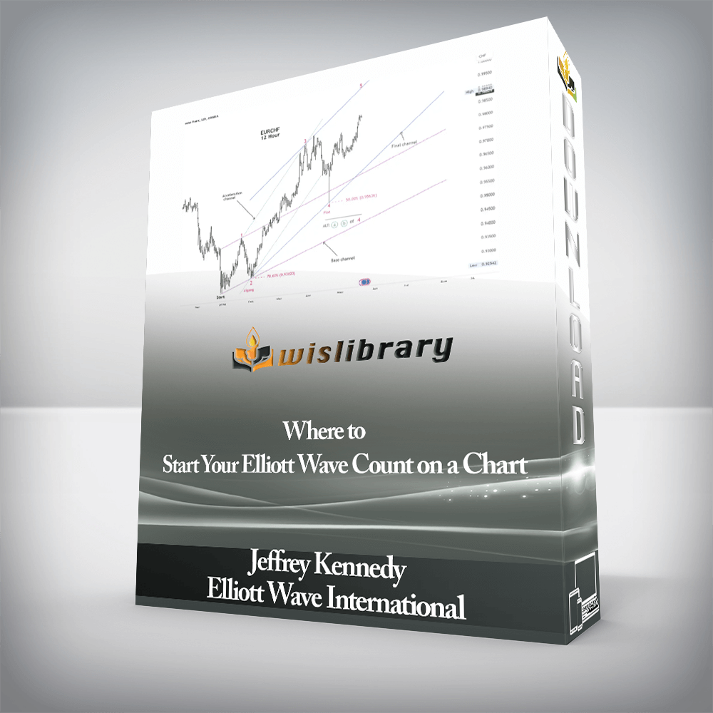 Jeffrey Kennedy Elliott Wave International - Where to Start Your Elliott Wave Count on a Chart