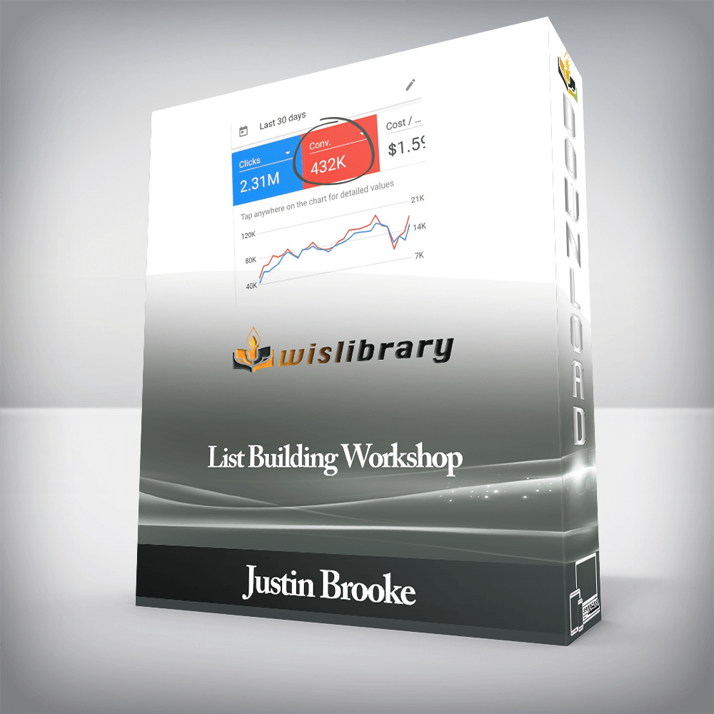Justin Brooke - List Building Workshop