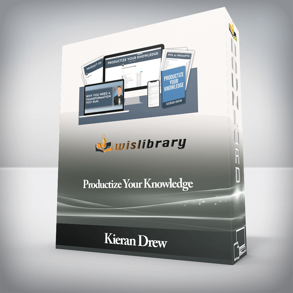 Kieran Drew - Productize Your Knowledge