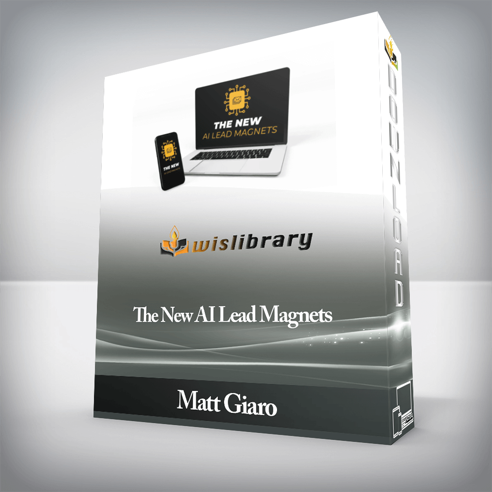 Matt Giaro - The New AI Lead Magnets