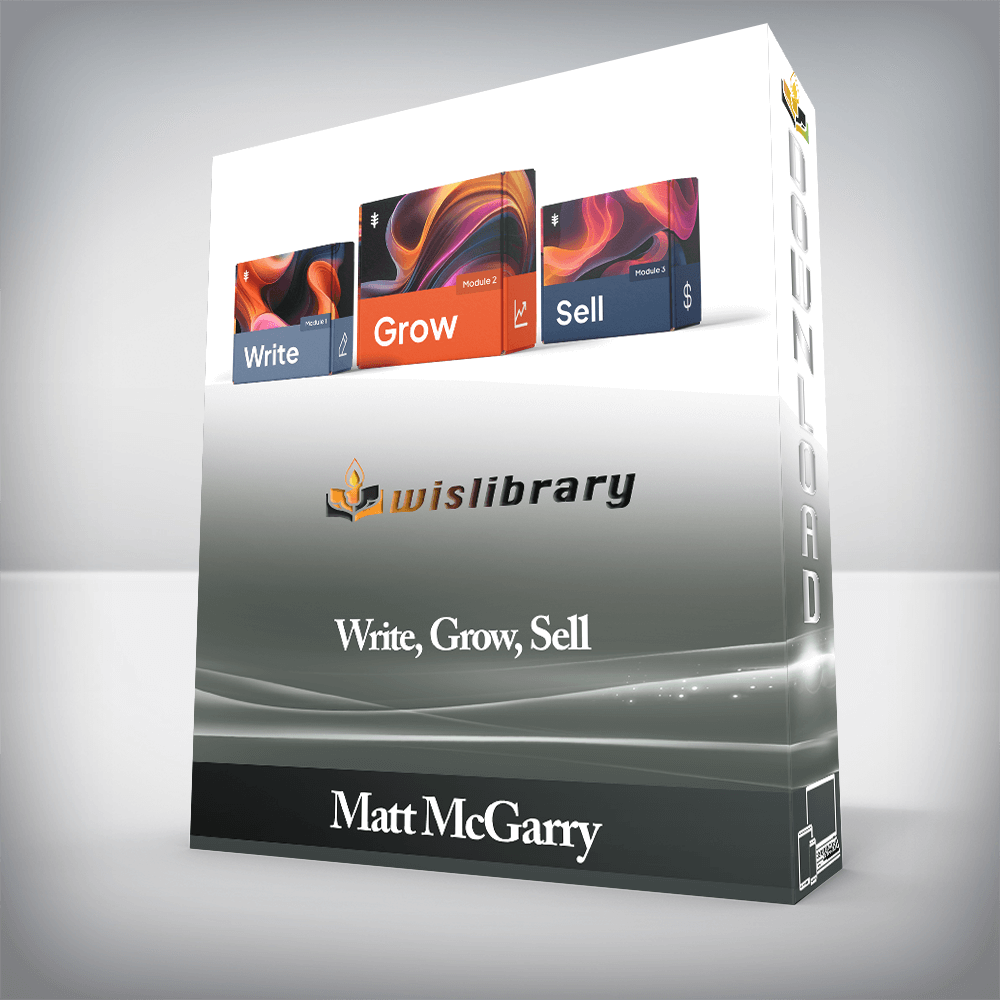 Matt McGarry - Write, Grow, Sell