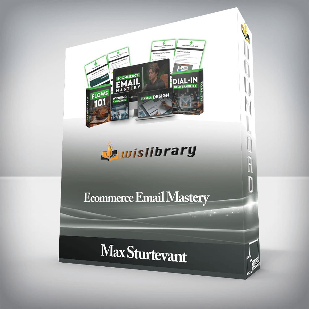 Max Sturtevant - Ecommerce Email Mastery