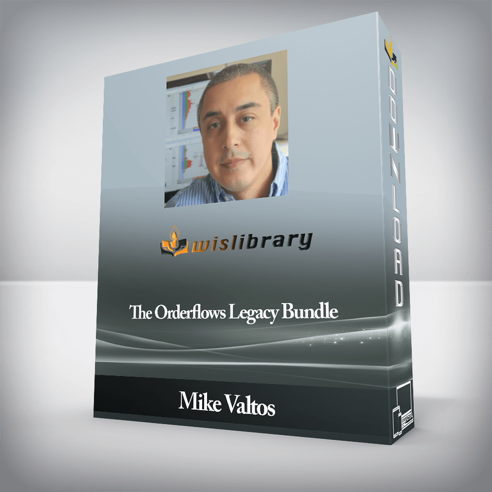 Mike Valtos - The Orderflows Legacy Bundle