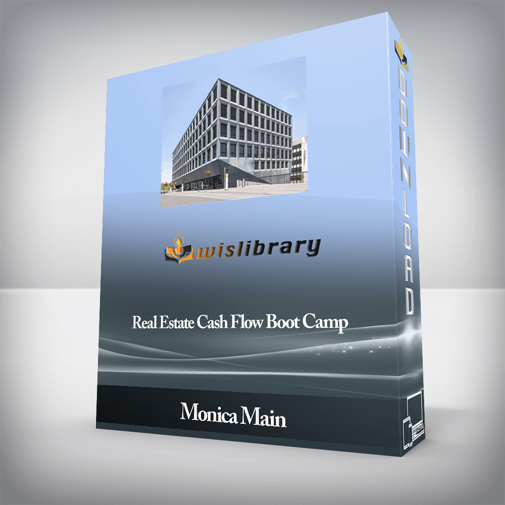 Monica Main - Real Estate Cash Flow Boot Camp