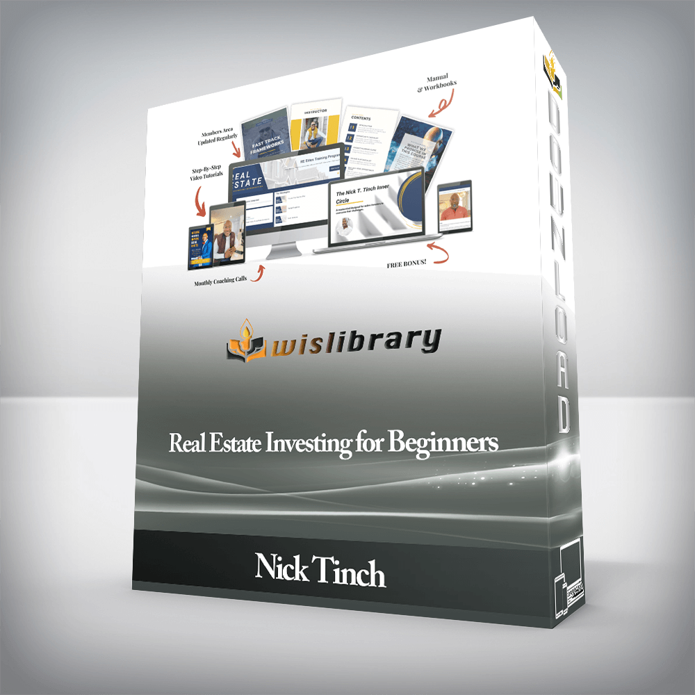 Nick Tinch - Real Estate Investing for Beginners