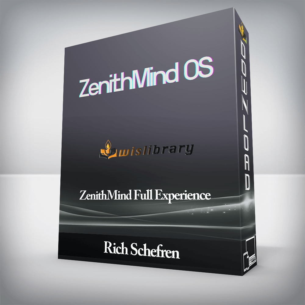 Rich Schefren - ZenithMind Full Experience
