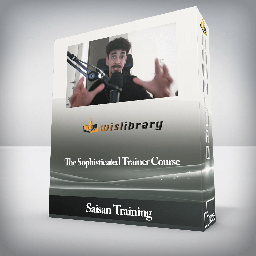 Saisan Training - The Sophisticated Trainer Course