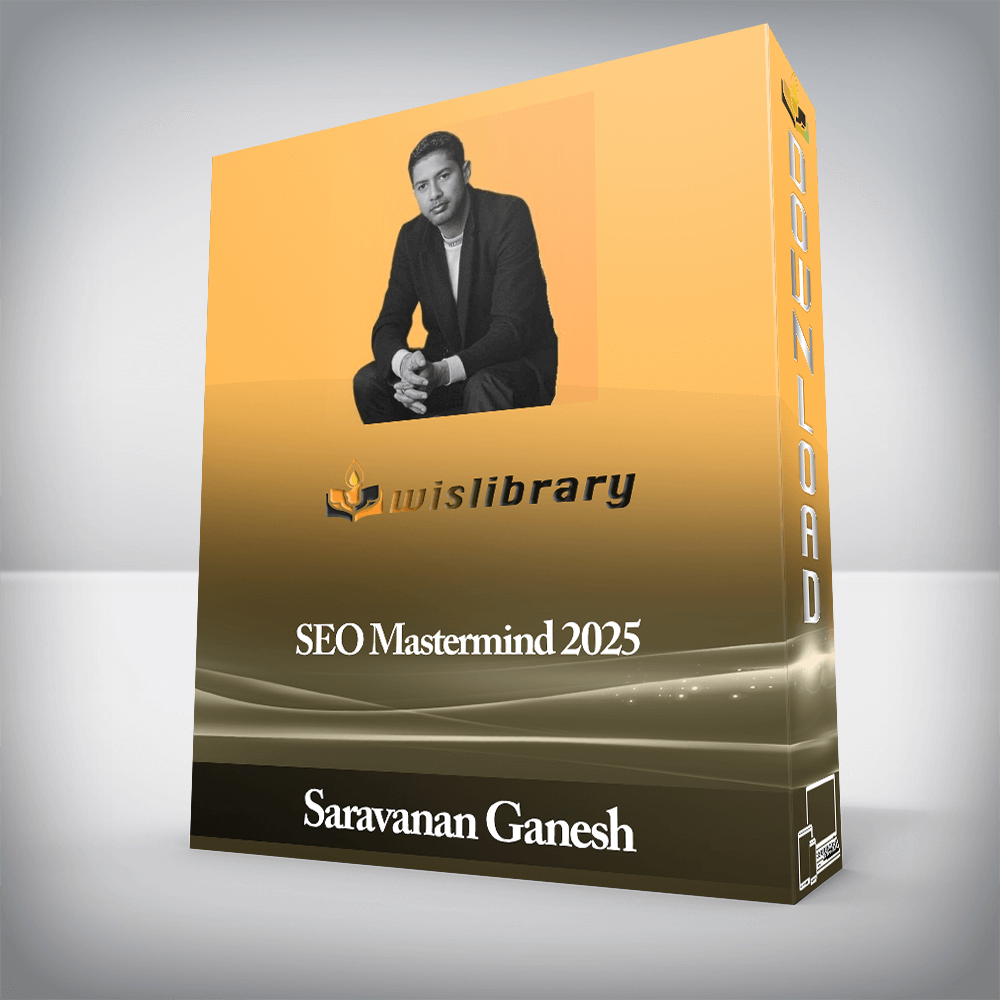 Saravanan Ganesh - SEO Mastermind 2025