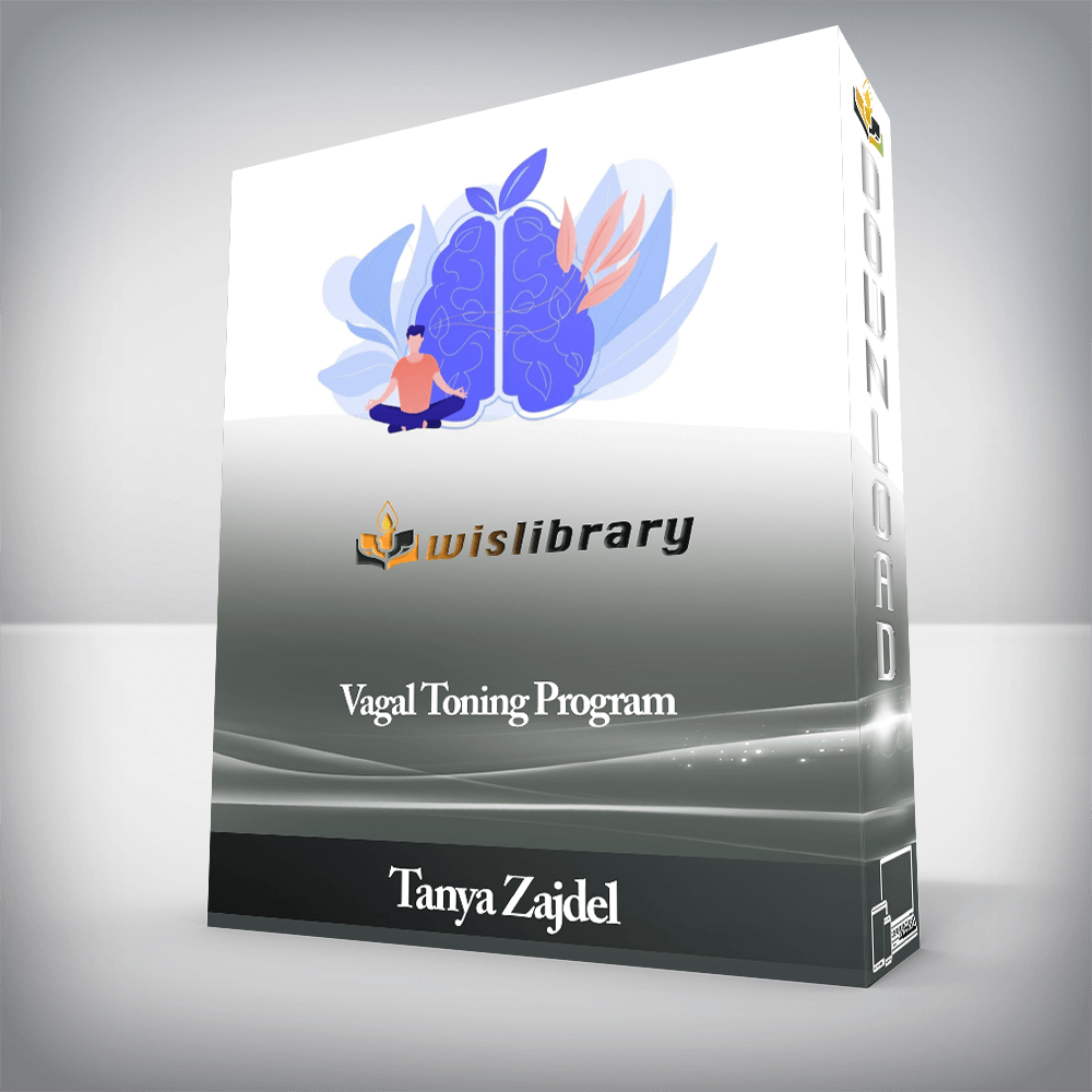 Tanya Zajdel - Vagal Toning Program