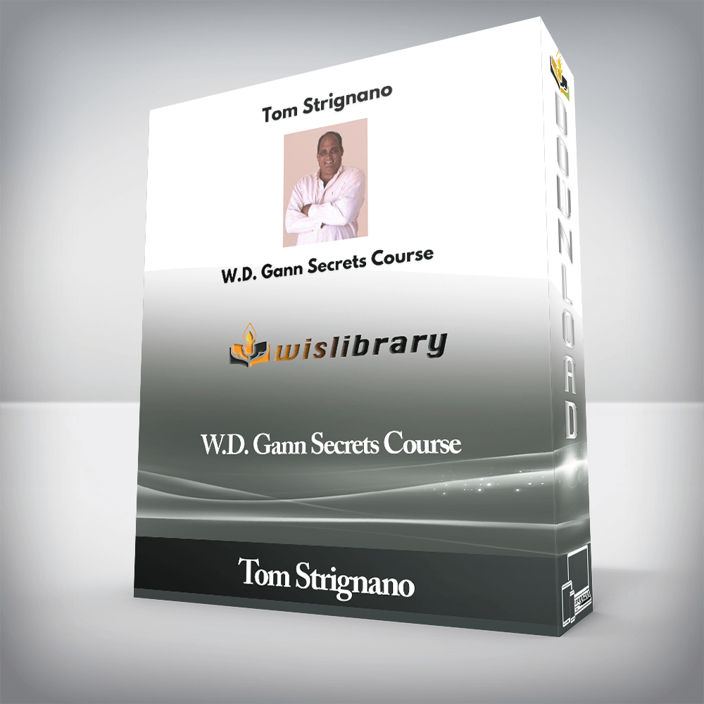 Tom Strignano - W.D. Gann Secrets Course