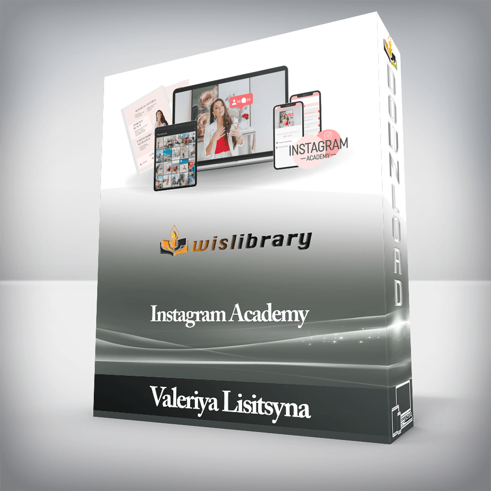 Valeriya Lisitsyna - Instagram Academy