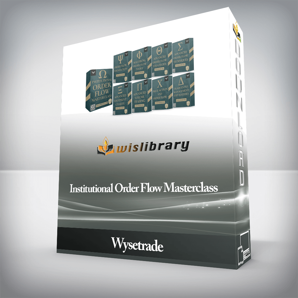 Wysetrade - Institutional Order Flow Masterclass