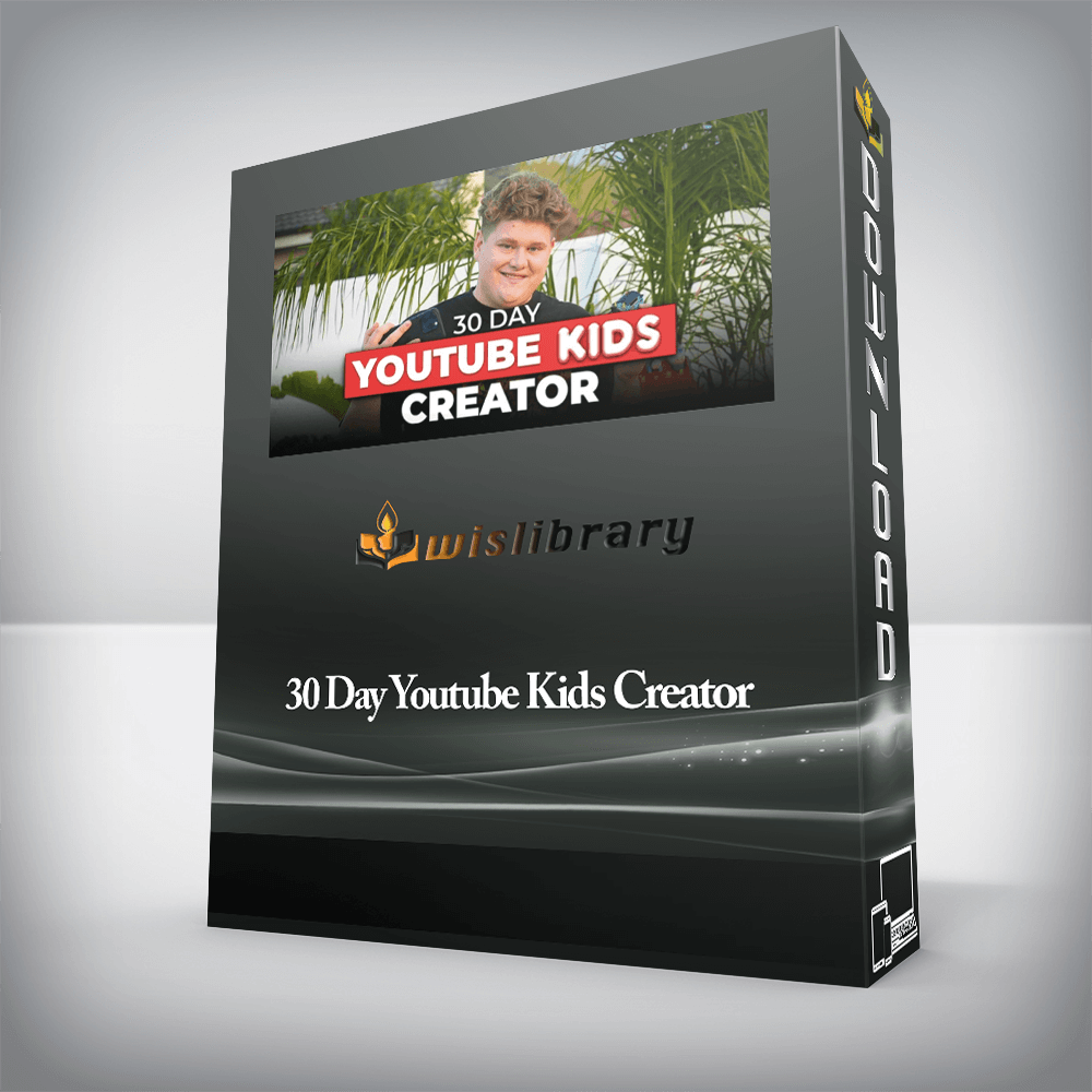 30 Day Youtube Kids Creator