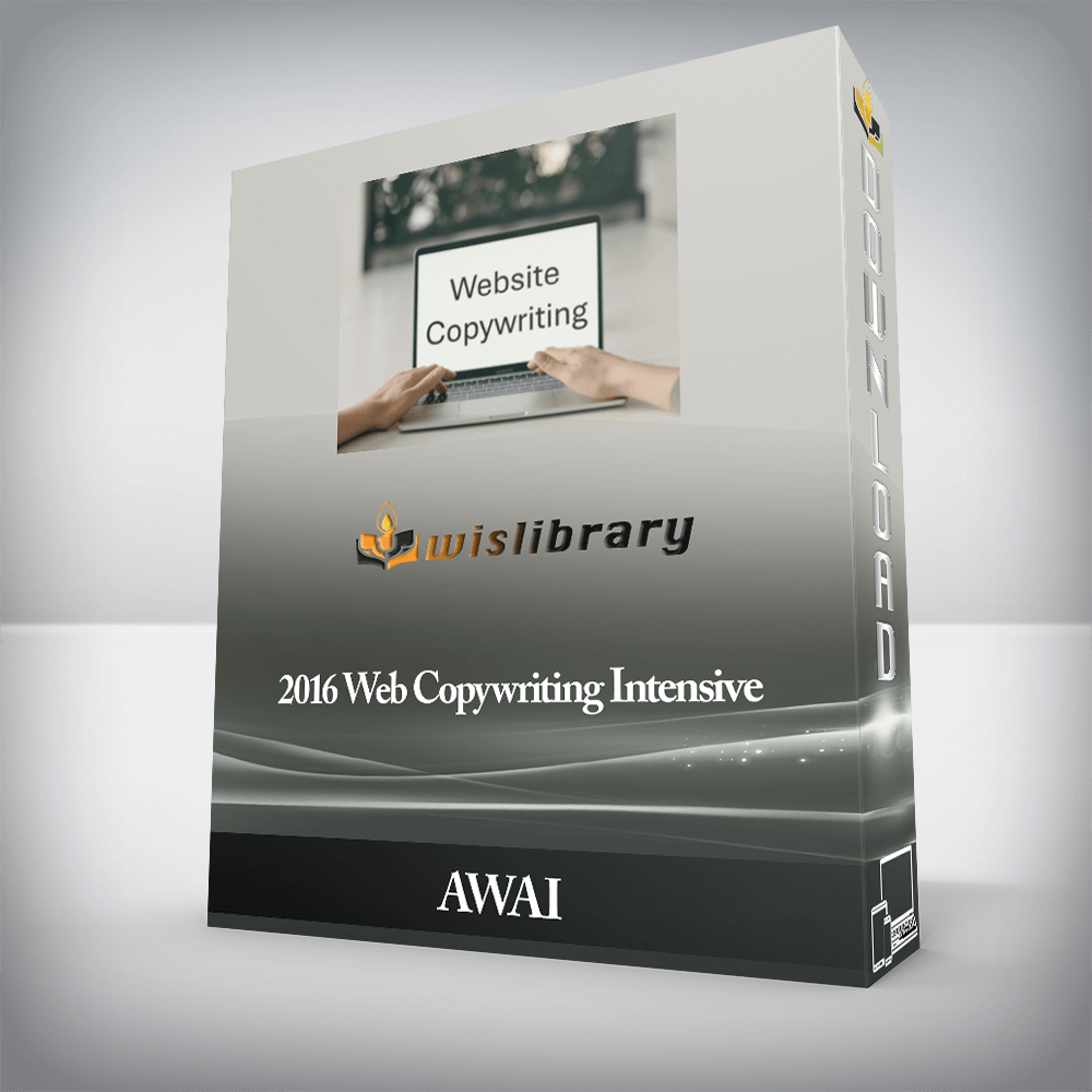AWAI - 2016 Web Copywriting Intensive