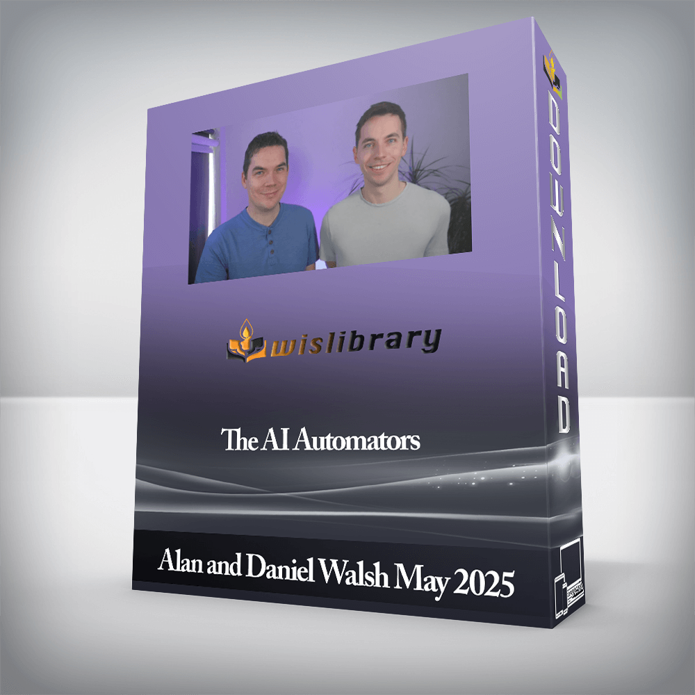 Alan and Daniel Walsh May 2025 - The AI Automators